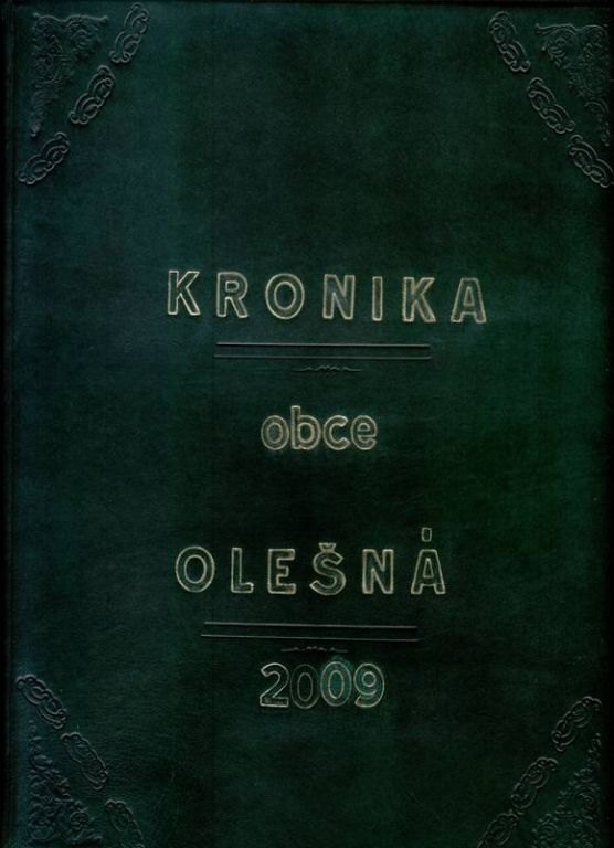 Kronika obce Olešná 2009